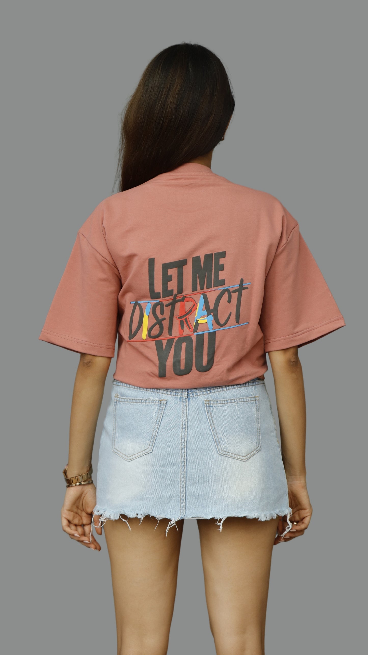 Let Me Distract You Unisex Oversized Tshirt