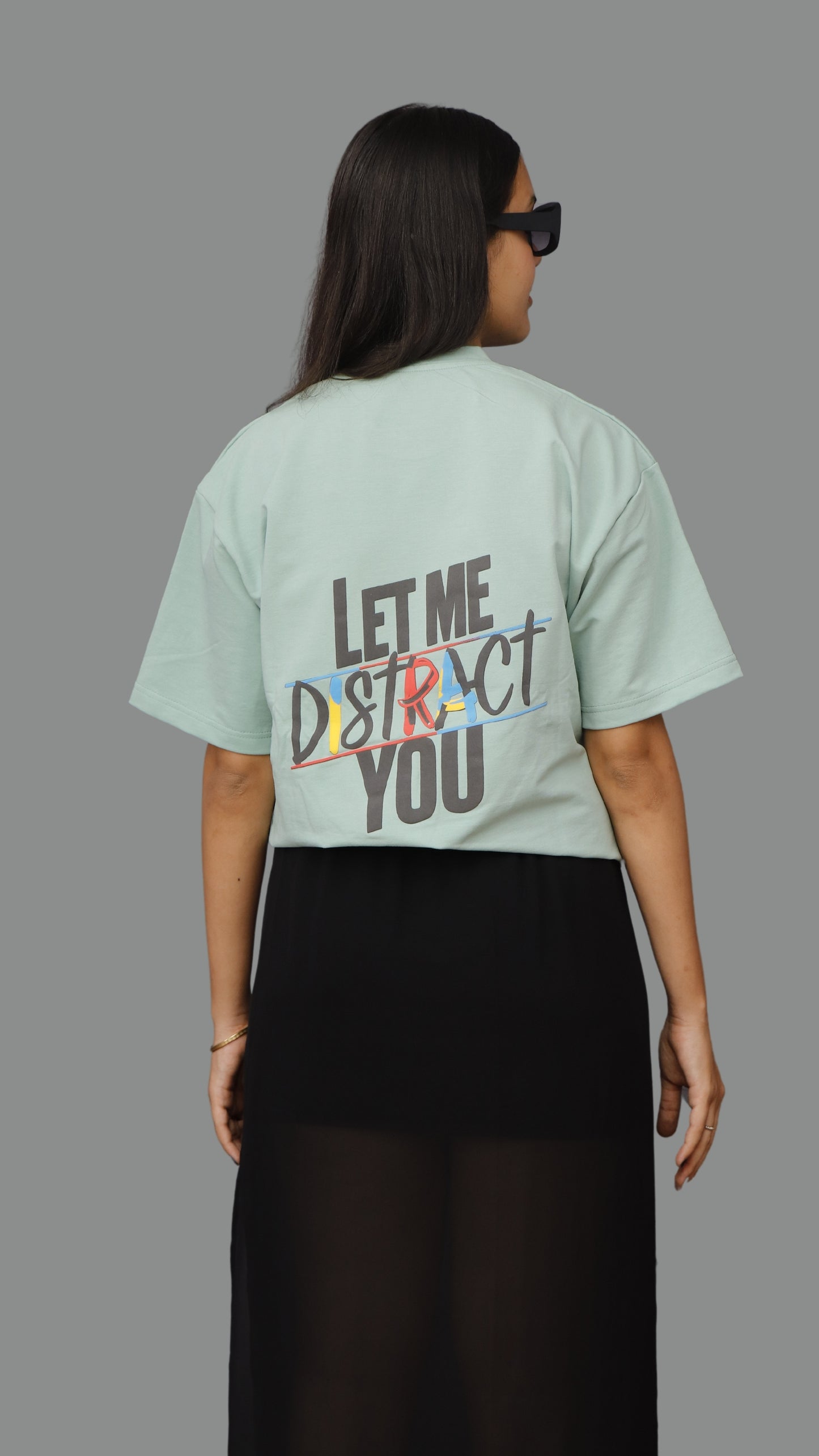 Let Me Distract You Unisex Oversized Tshirt